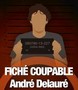 Fiché coupable de André Delauré