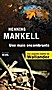 Henning Mankell - Une main encombrante