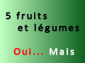 5 fruits et légumes...