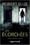 Les écorchées de Robert Ellis