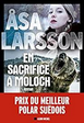 Åsa Larsson - En sacrifice à Moloch