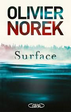 Olivier Norek - Surface